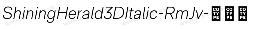ShiningHerald3DItalic-RmJv字体转换