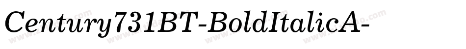 Century731BT-BoldItalicA字体转换