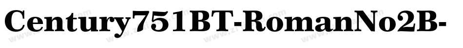 Century751BT-RomanNo2B字体转换