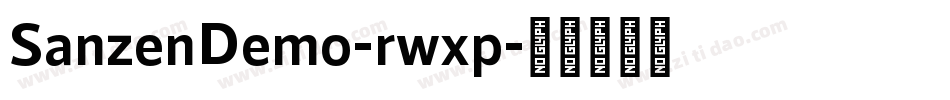 SanzenDemo-rwxp字体转换