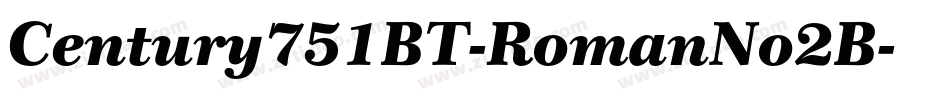 Century751BT-RomanNo2B字体转换