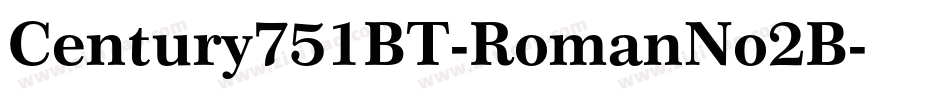 Century751BT-RomanNo2B字体转换