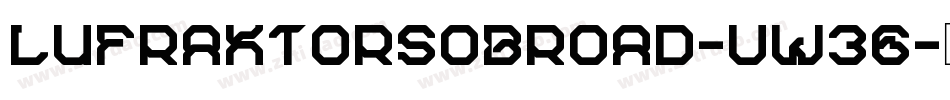 Lufraktorsobroad-VW36字体转换