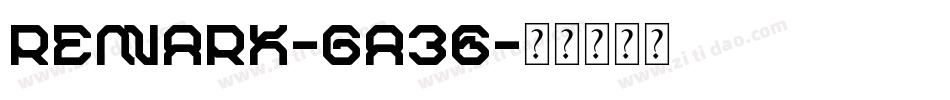 Remark-gA36字体转换