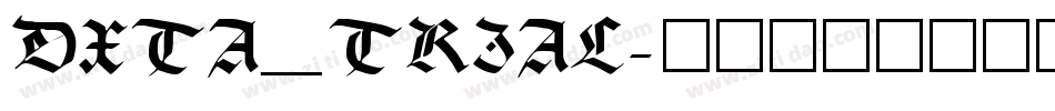 DXTA_TRIAL字体转换