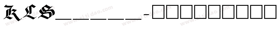 KLS_____字体转换