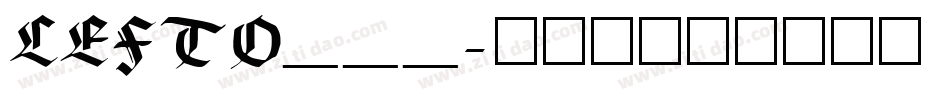 LEFTO___字体转换