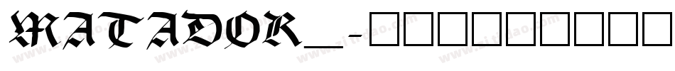 MATADOR_字体转换