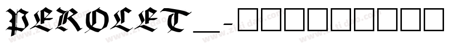 PEROLET_字体转换
