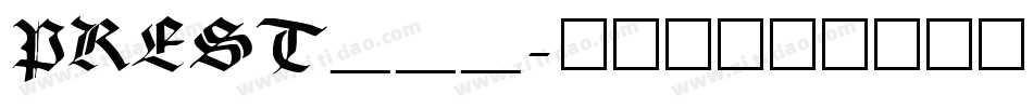PREST___字体转换