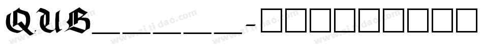 QUB_____字体转换