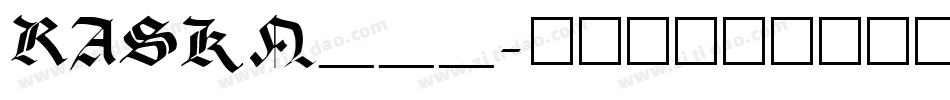 RASKN___字体转换