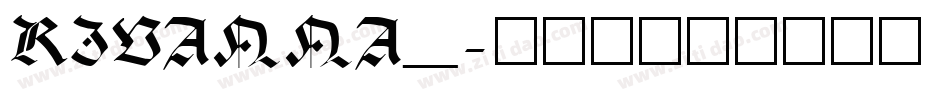 RIVANNA_字体转换