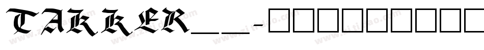 TAKKER__字体转换