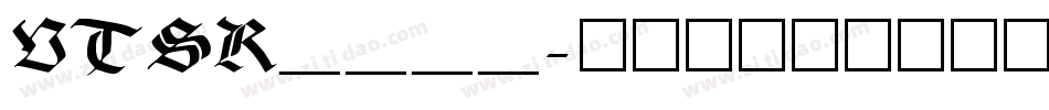VTSR____字体转换