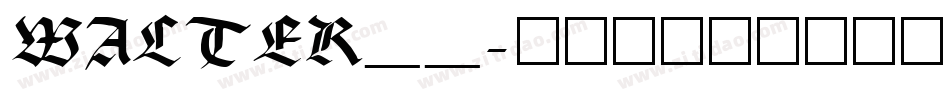 WALTER__字体转换