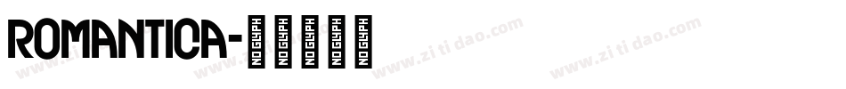 Romantica字体转换