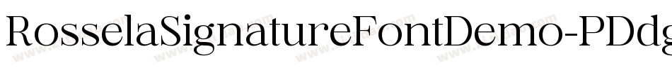 RosselaSignatureFontDemo-PDdg字体转换