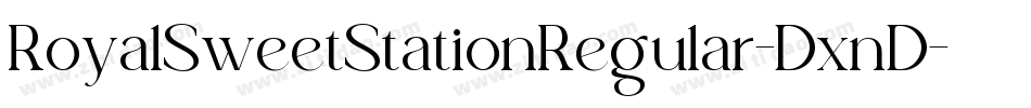RoyalSweetStationRegular-DxnD字体转换