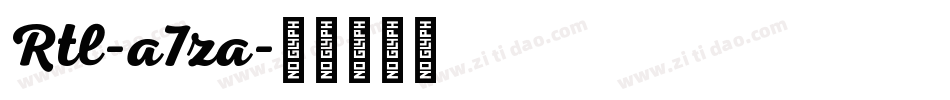 Rtl-a7za字体转换