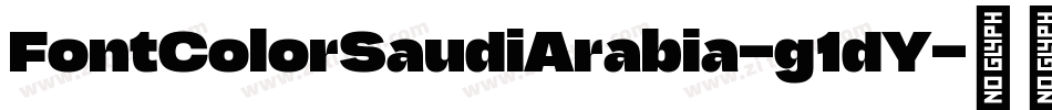 FontColorSaudiArabia-g1dY字体转换