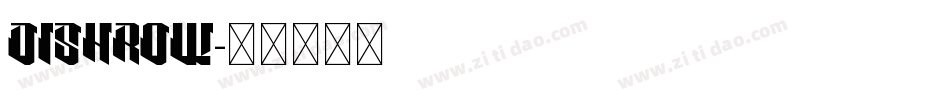 Dishrow字体转换