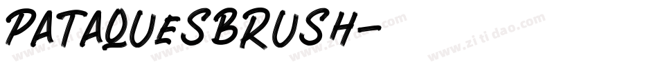 PataquesBrush字体转换