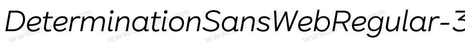 DeterminationSansWebRegular-369X字体转换
