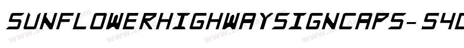SunflowerHighwaySignCaps-54DV字体转换