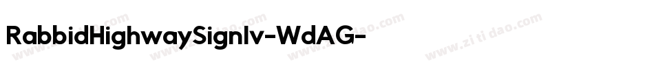 RabbidHighwaySignIv-WdAG字体转换