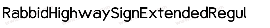 RabbidHighwaySignExtendedRegular-BeOd字体转换