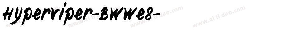 HyperViper-BWWe8字体转换