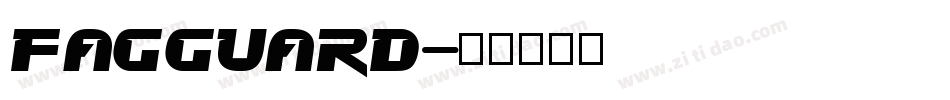 Fagguard字体转换