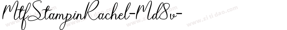 MtfStampinRachel-Md8v字体转换