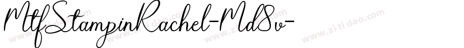 MtfStampinRachel-Md8v字体转换
