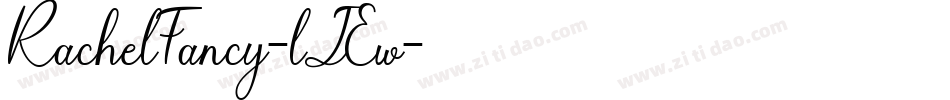 RachelFancy-lJEw字体转换