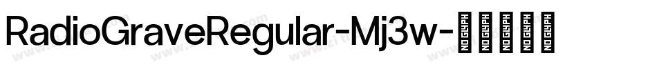 RadioGraveRegular-Mj3w字体转换