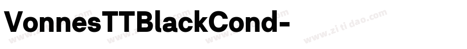 VonnesTTBlackCond字体转换
