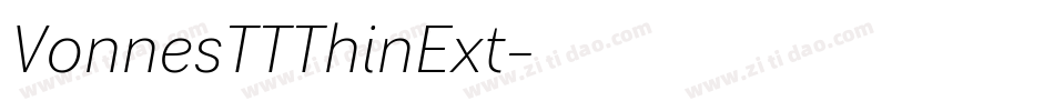 VonnesTTThinExt字体转换