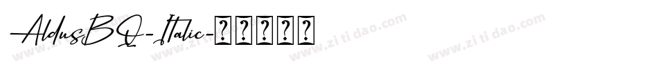 AldusBQ-Italic字体转换