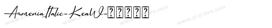 ArmeniaItalic-KeaW字体转换