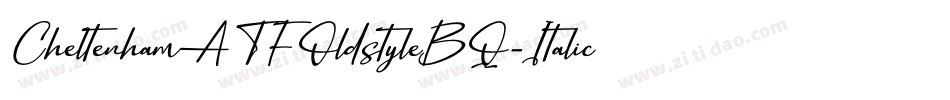 CheltenhamATFOldstyleBQ-Italic字体转换