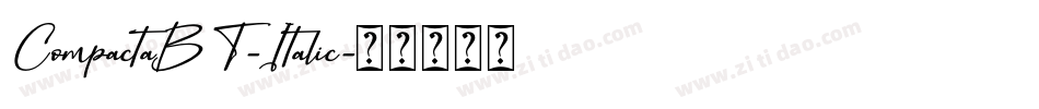 CompactaBT-Italic字体转换