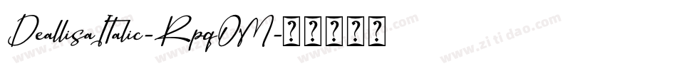 DeallisaItalic-Rpq0M字体转换