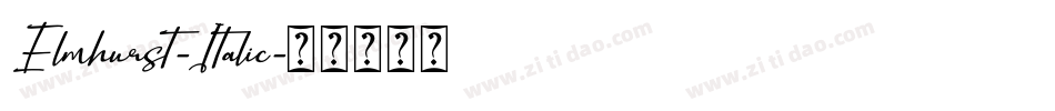 Elmhurst-Italic字体转换