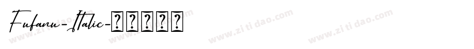 Fufanu-Italic字体转换