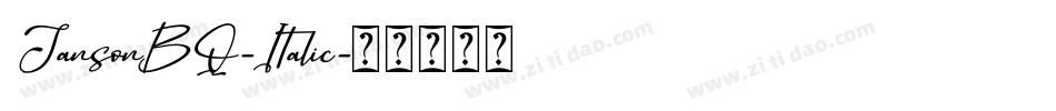 JansonBQ-Italic字体转换