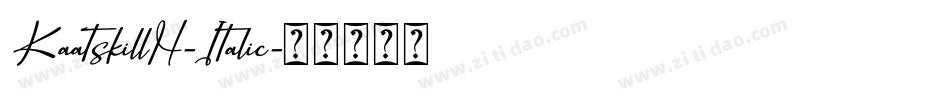 KaatskillH-Italic字体转换