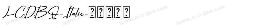 LCDBQ-Italic字体转换