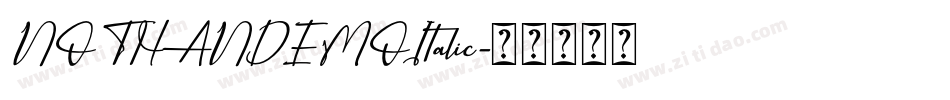 NOTHANDEMOItalic字体转换